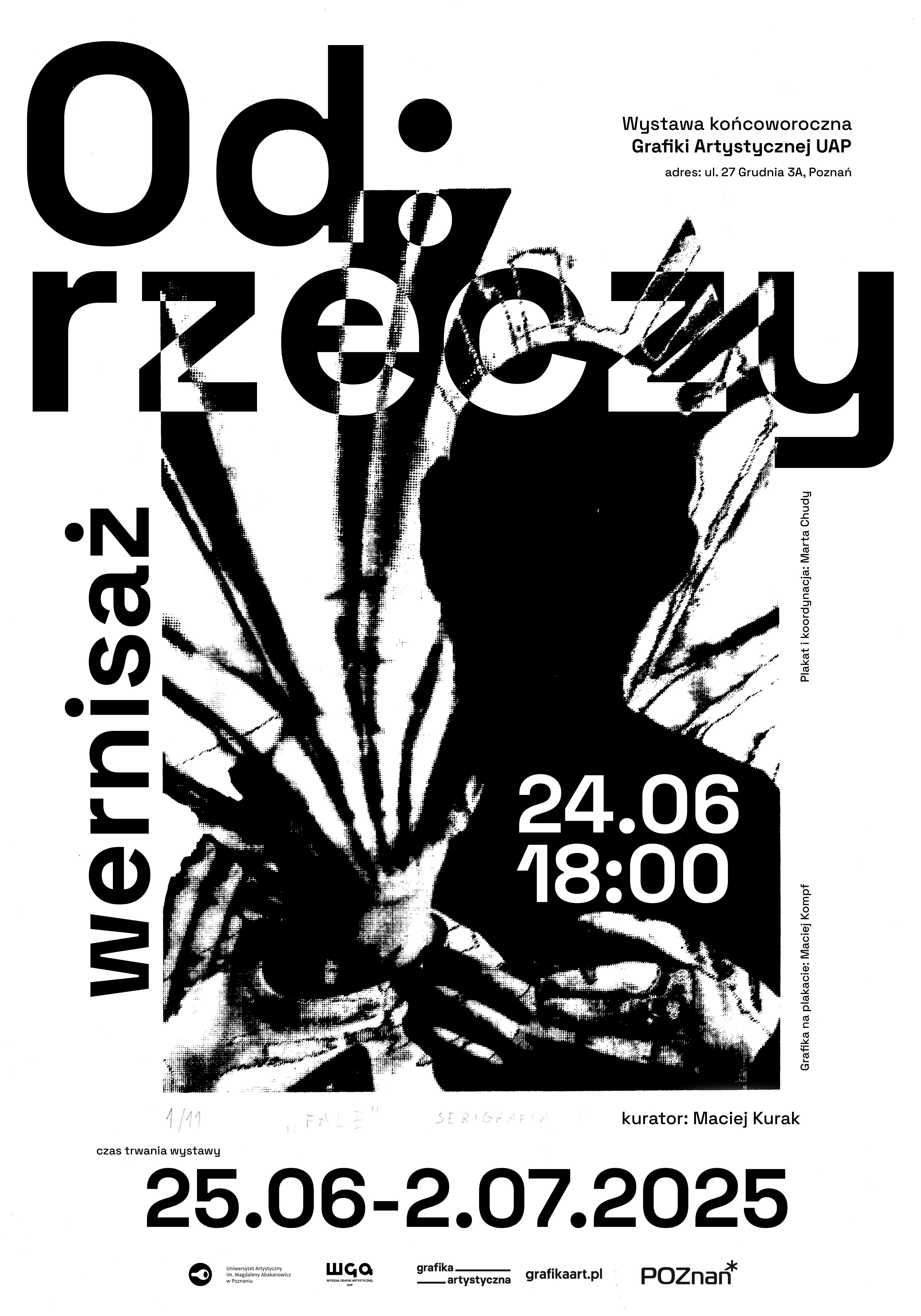 Od:rzeczy | Wystawa końcoworoczna Grafiki Artystycznej UAP (studia stacjonarne i niestacjonarne)