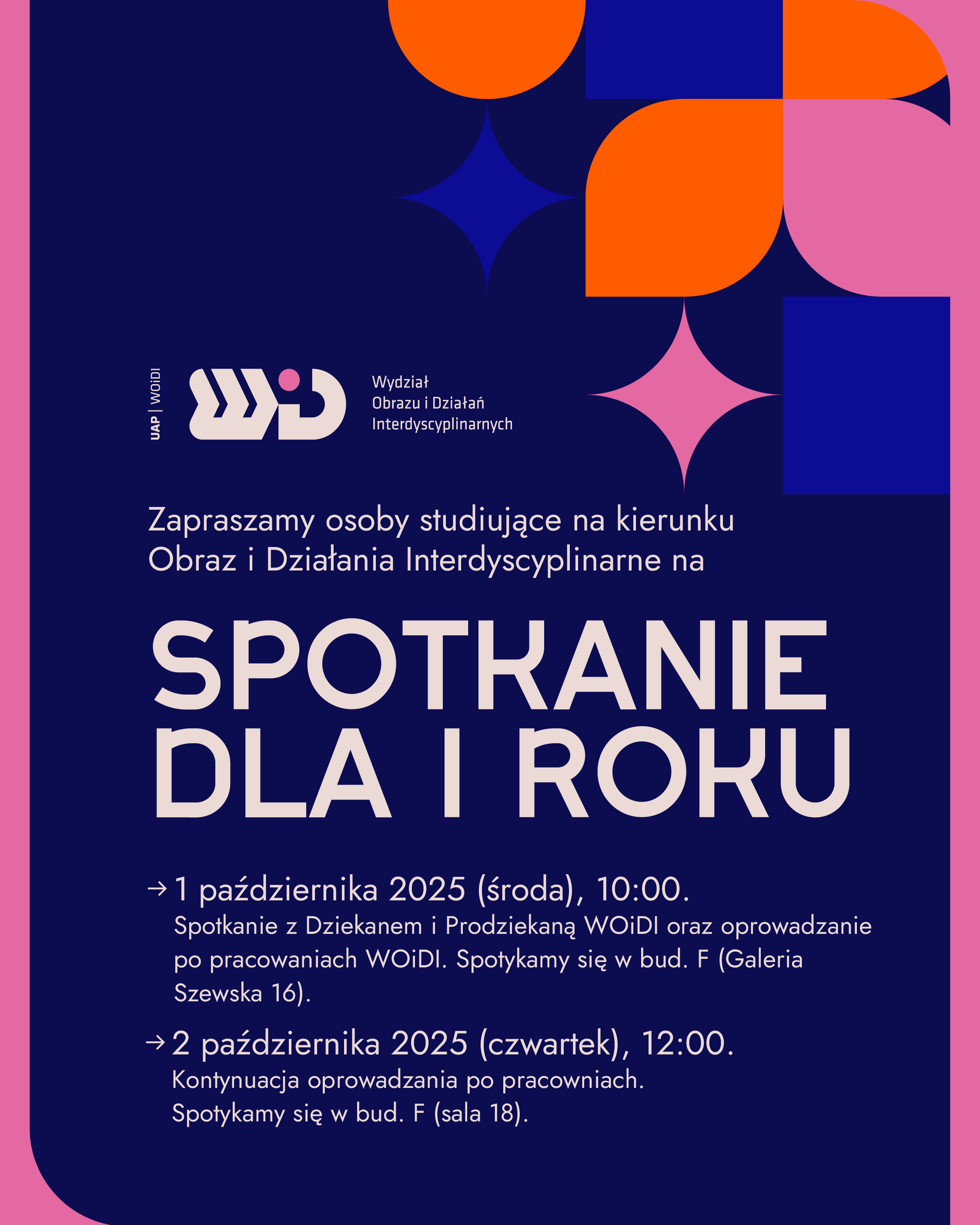 Spotkanie organizacyjne i oprowadzanie po pracowniach Wydziału Obrazu i Działań Interdyscyplinarnych