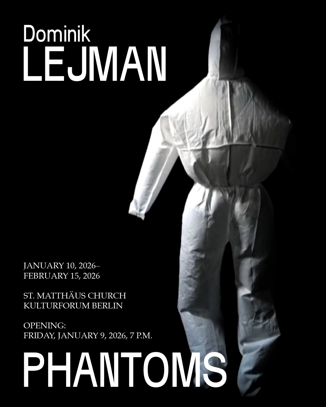 Dominik Lejman | Phantoms
