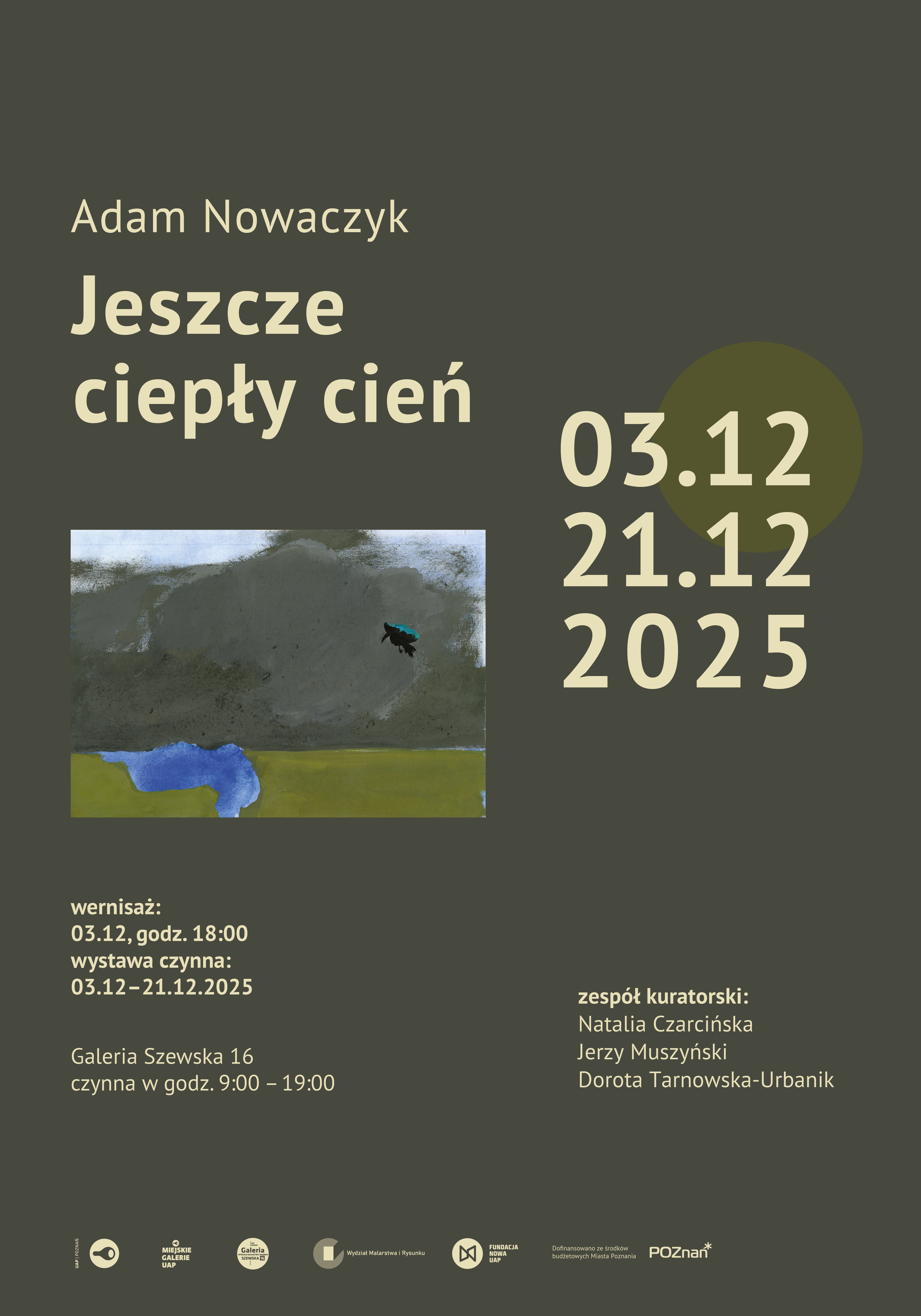 Adam Nowaczyk | Jeszcze ciepły cień