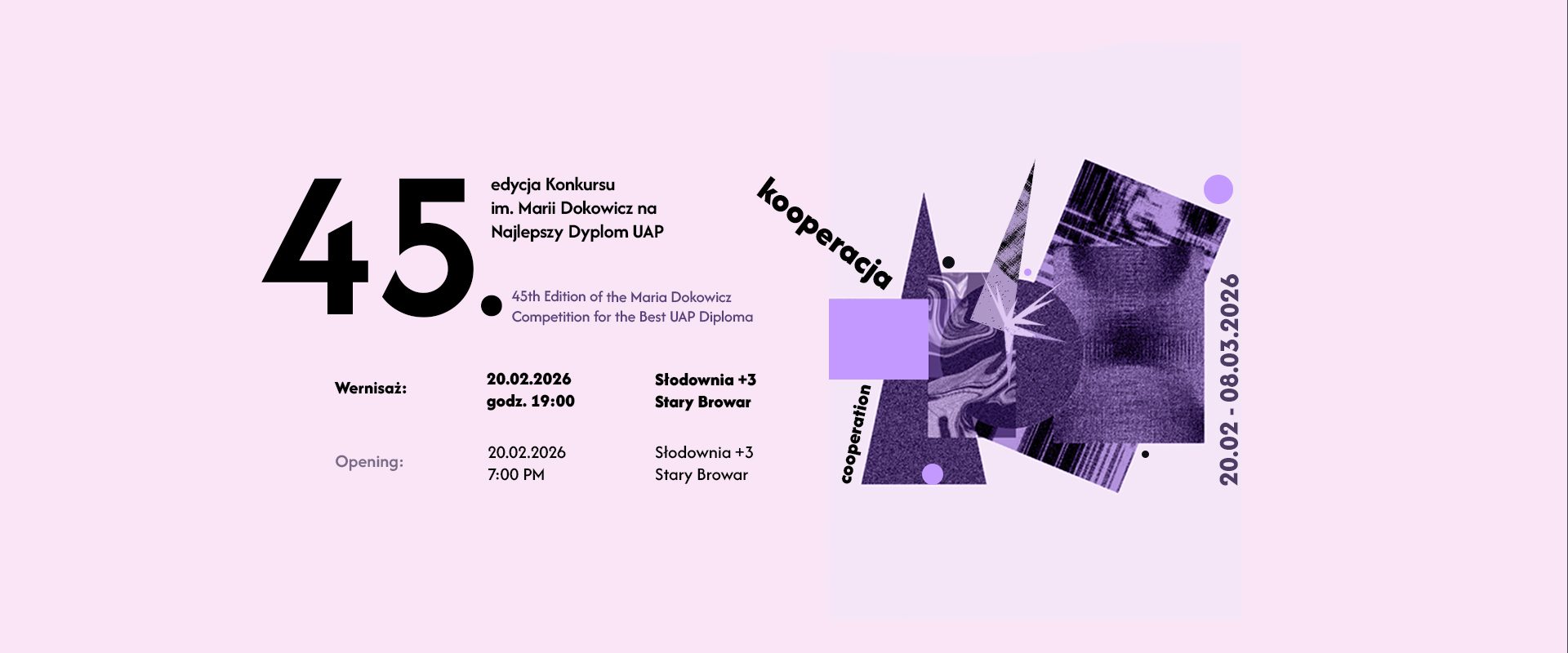 45. edycja Konkursu im. Marii Dokowicz na Najlepszy Dyplom UAP | Kooperacja