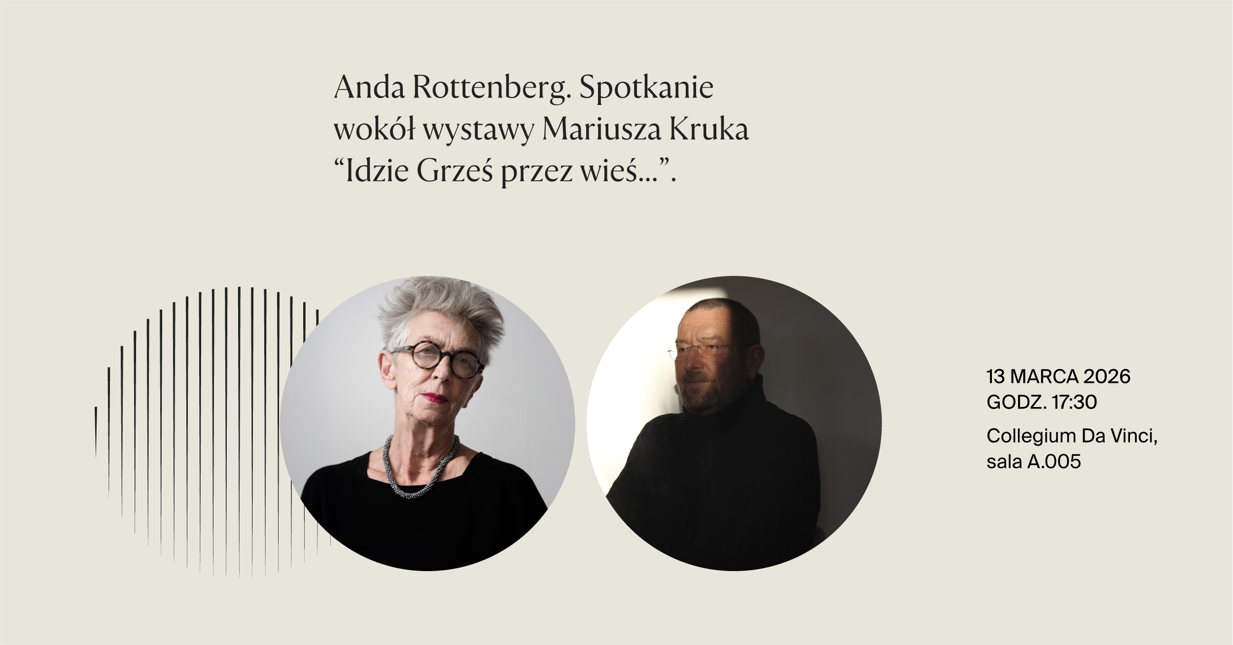 Anda Rottenberg o twórczości Mariusza Kruka – spotkanie wokół wystawy „Idzie Grześ przez wieś…”