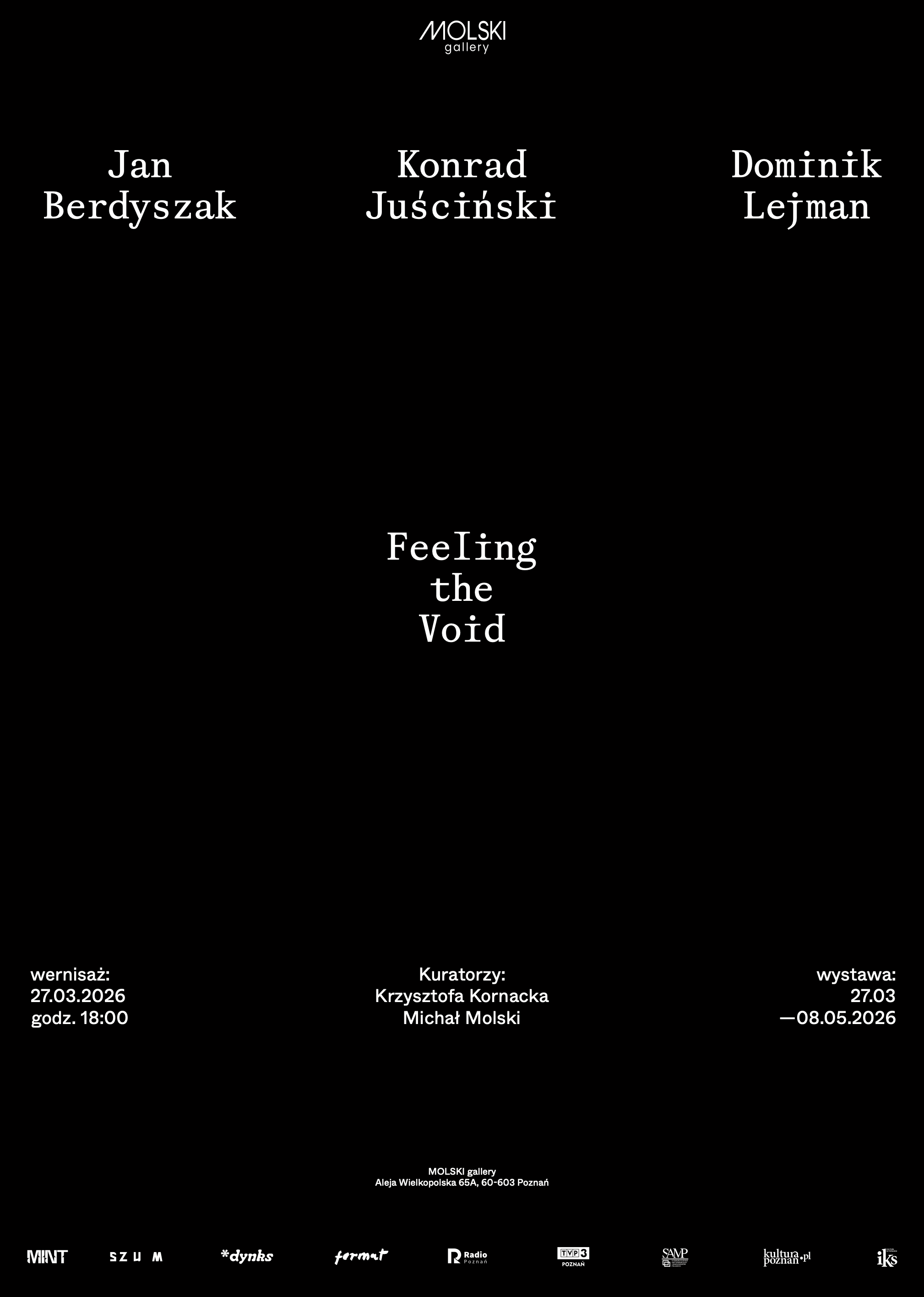 Feeling the Void | Jan Berdyszak, Konrad Juściński, Dominik Lejman