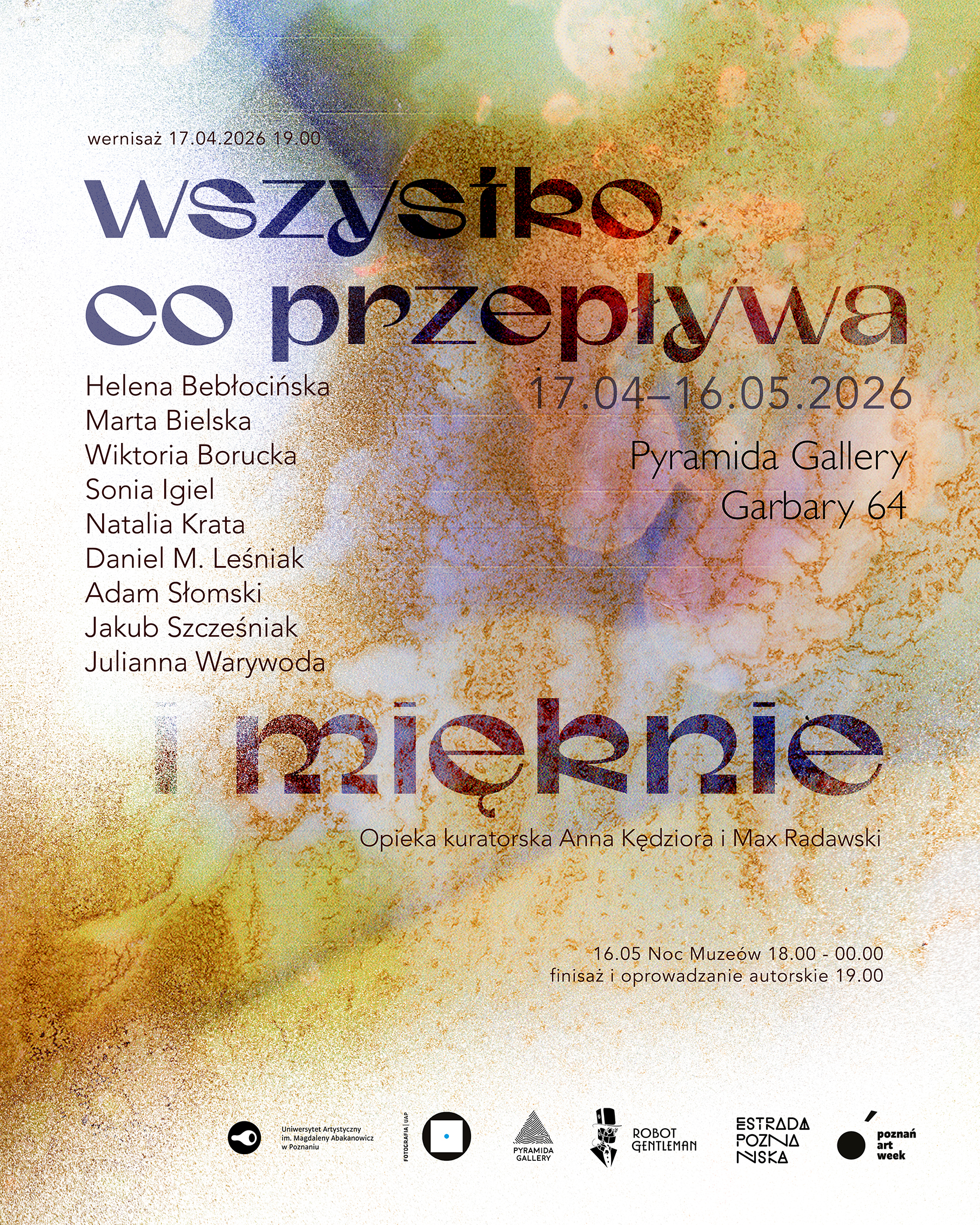 Wszystko, co przepływa i mięknie | Wystawa zbiorowa Pracowni Neofotografii