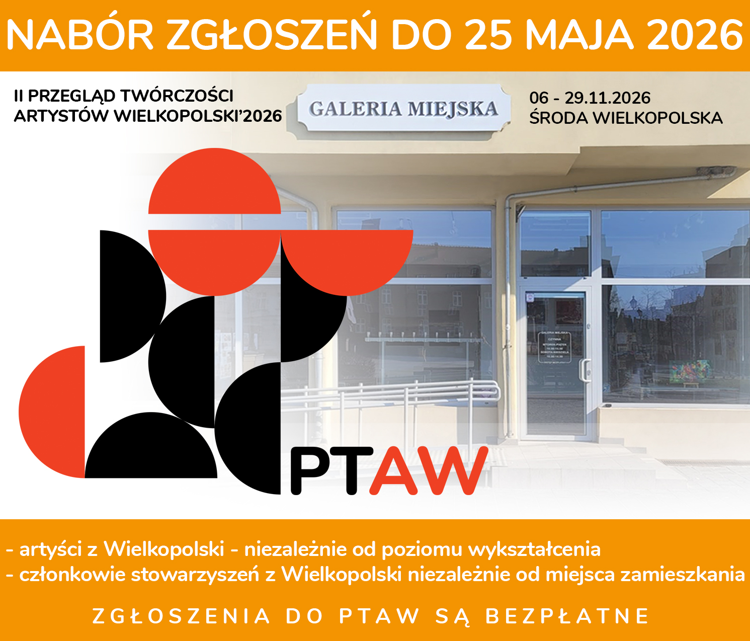 INKLUZYWNOŚĆ | II PRZEGLĄD TWÓRCZOŚCI ARTYSTÓW WIELKOPOLSKI’2026 | NABÓR ZGŁOSZEŃ