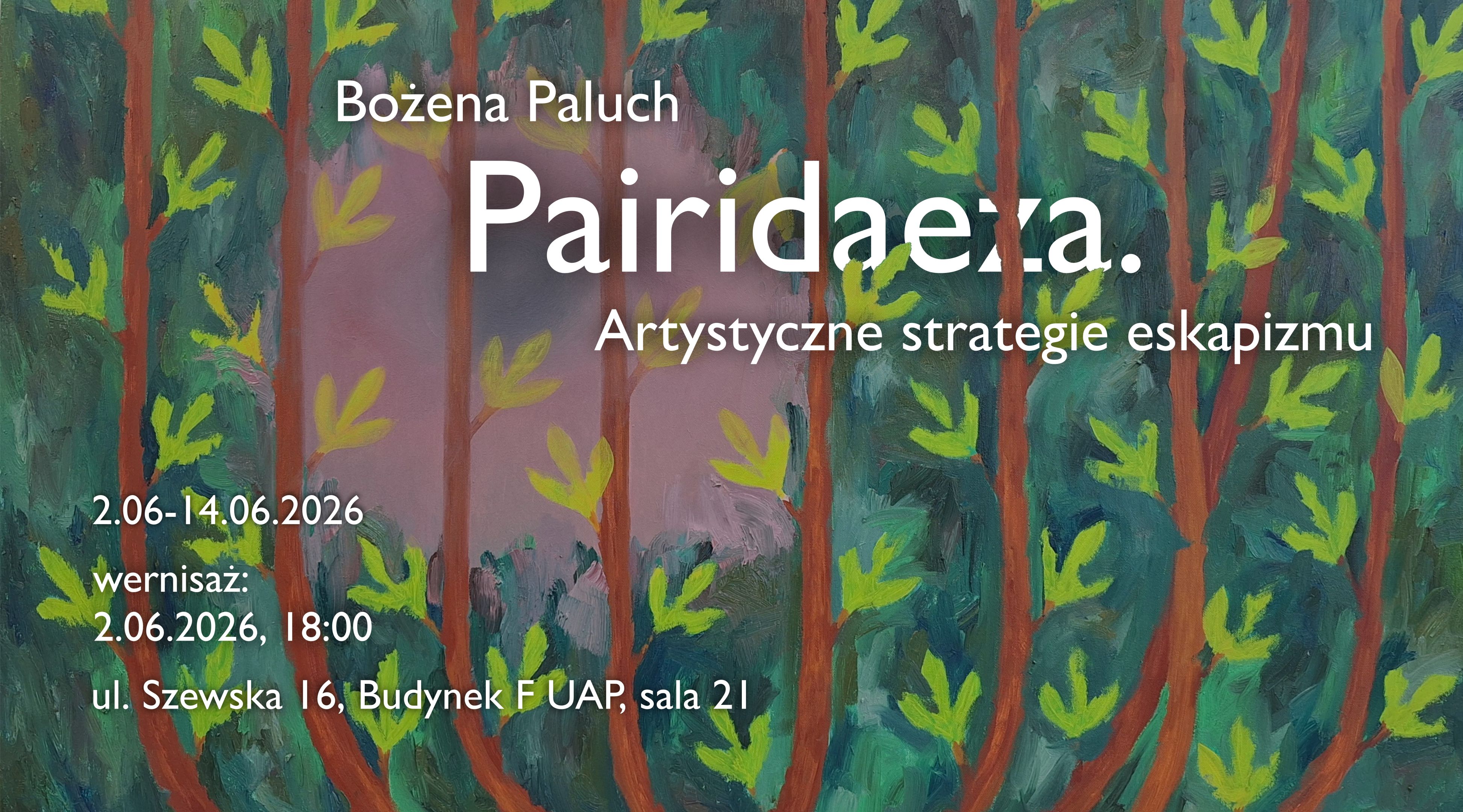 Pairidaeza. Artystyczne strategie eskapizmu | Bożena Paluch
